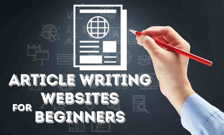 Article Writing Websites for Beginners