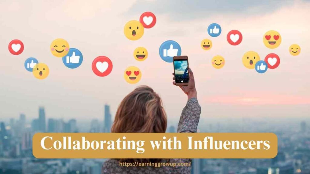 Collaborating with Influencers