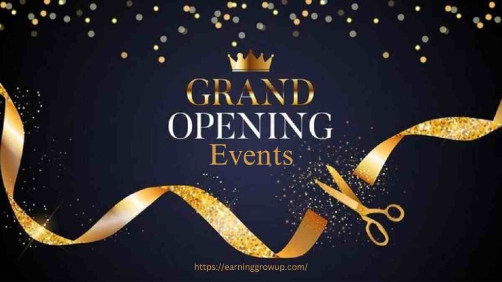 Hosting Grand Opening Events of New Shop
