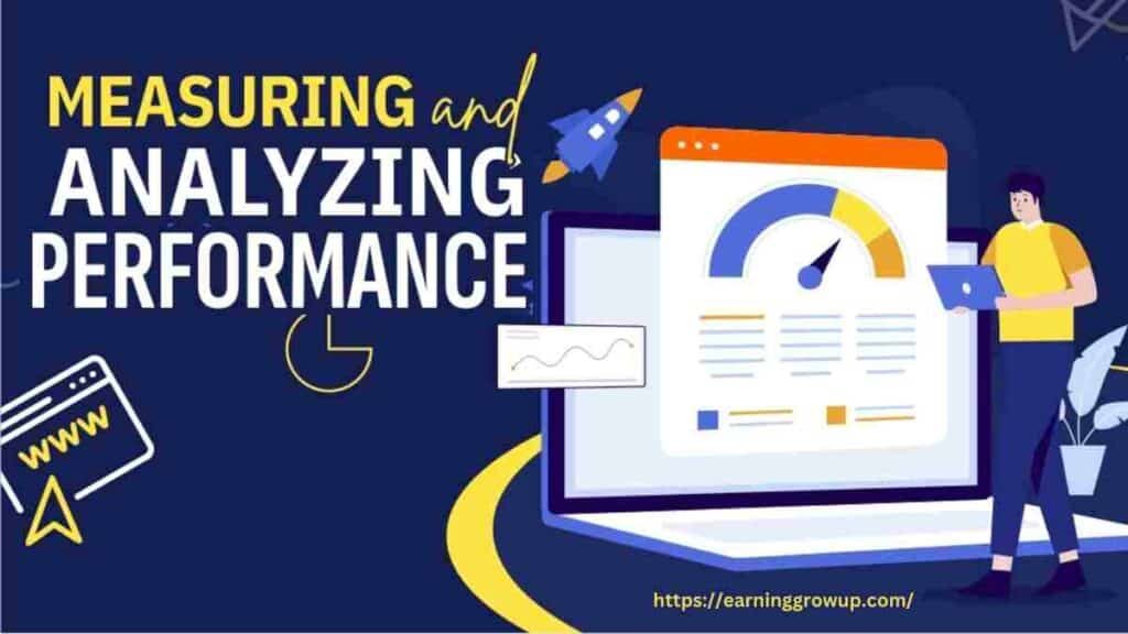 Measuring and Analyzing Performance