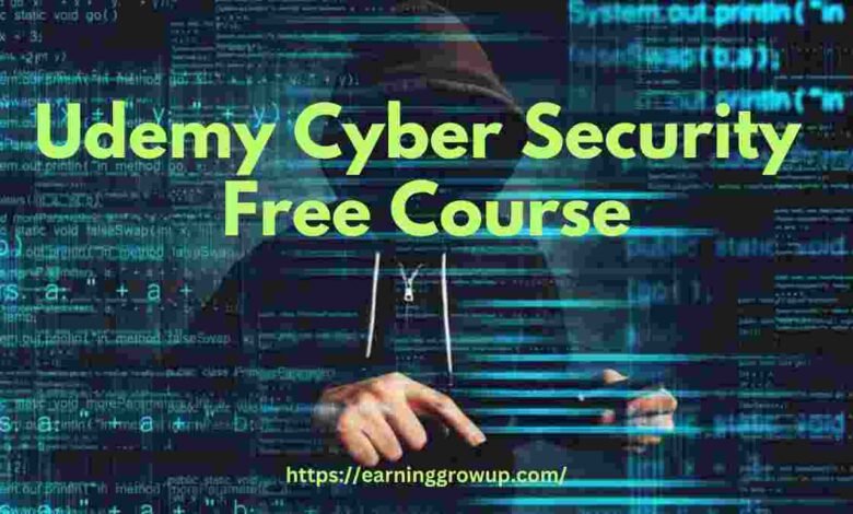 Udemy Cyber Security Free Course